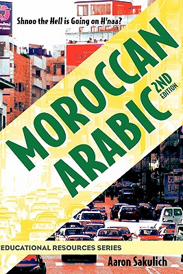 Moroccan Arabic - Shnoo the Hell Is