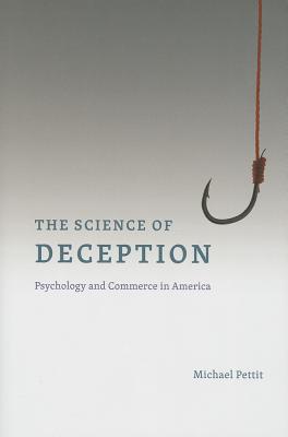 The Science of Deception: Psychology and
