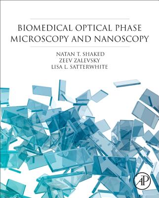 Biomedical Optical Phase Microscopy and