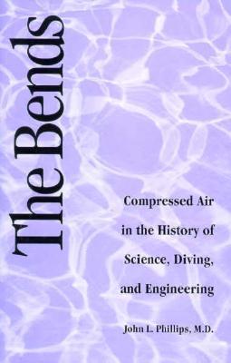 The Bends: Compressed Air in the History