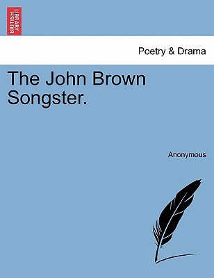 The John Brown Songster.