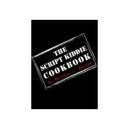 The Script Kiddie Cookbook