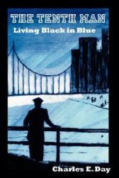 The Tenth Man: Living Black in