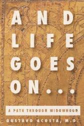 And Life Goes On...a Path Throug