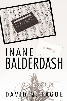 【预订】inane balderdash
