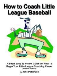 How to Coach Little Leagu
