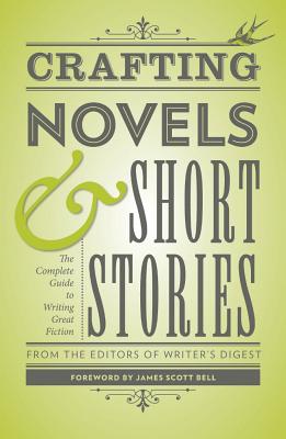 【预订】crafting novels & short stories: the
