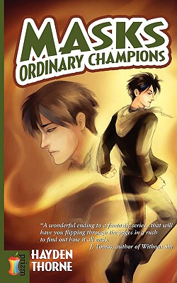 【预订】masks: ordinary champions
