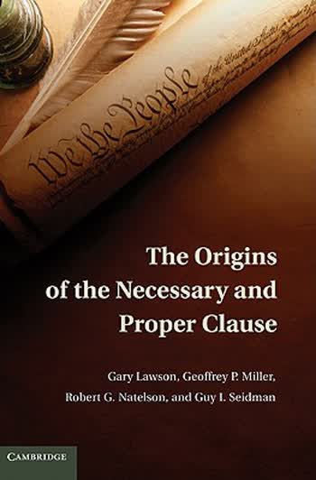 预订 The Origins of the Necessary and Proper Clause