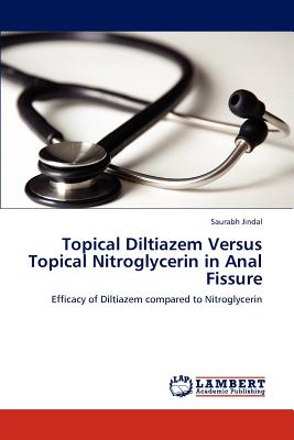 Topical Diltiazem Versus Topica