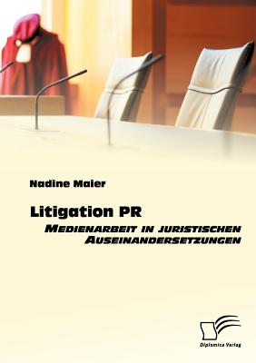 Litigation PR: Medienarbeit in kindle格式下载