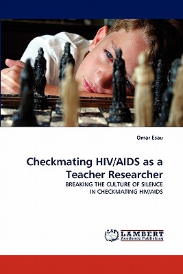 Checkmating HIV/AIDS as a Teach