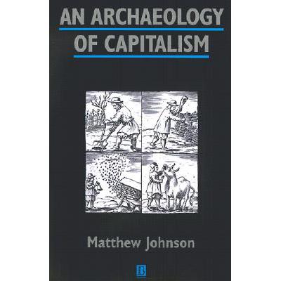 预订 An Archaeology Of Capitalism [Wiley考古类]