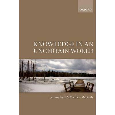 预订 Knowledge in an Uncertain World