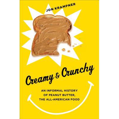 预订 Creamy and Crunchy: An Informal History of P...