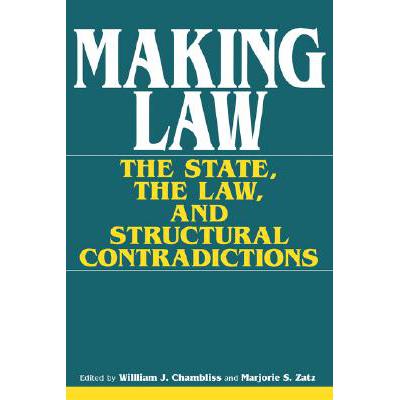 预订 Making Law: The State, the Law, and Structur...