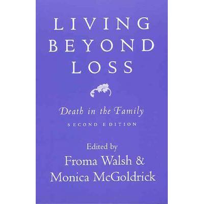 预订 Living Beyond Loss: Death in the Family