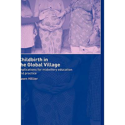 预订 Childbirth in the Global Village : Implicati...