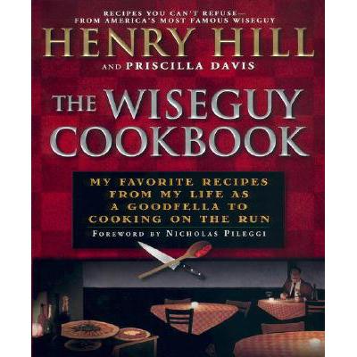 预订 The Wise Guy Cookbook: My Favorite Recipes f...