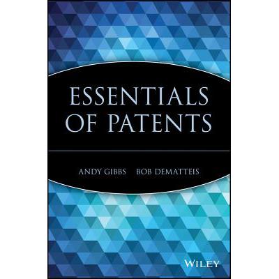 预订 Essentials Of Patents [Wiley经管]
