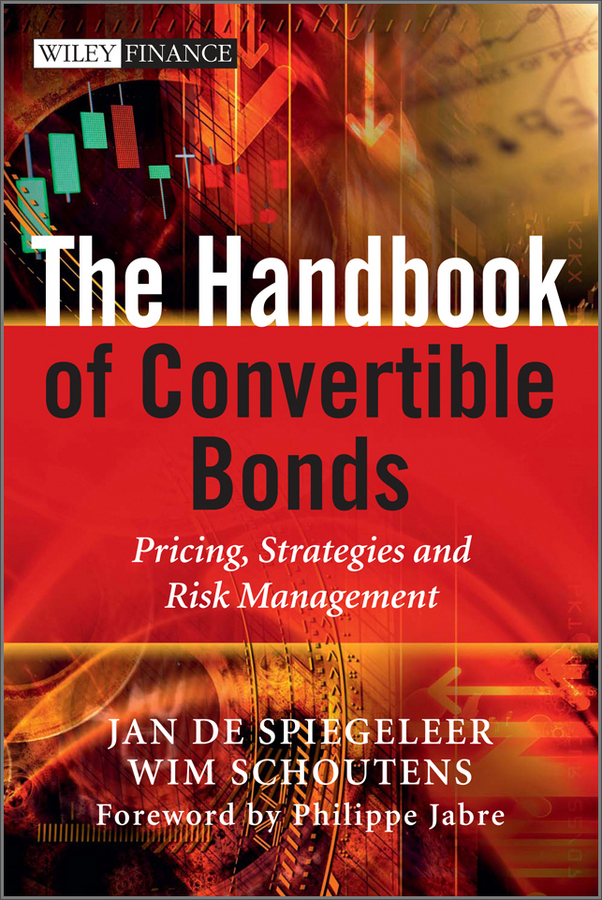 the handbook of convertible bonds - pricing, strategies and risk