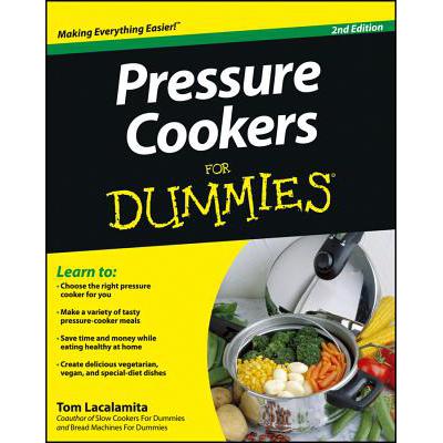 预订 Pressure Cookers For Dummies, 2Nd Edition [Wiley生活类]
