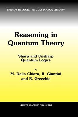 预订 Reasoning in Quantum Theory : Sharp and Unsh...