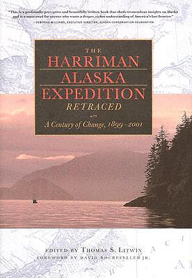 The Harriman Alaska Expedition Retraced: