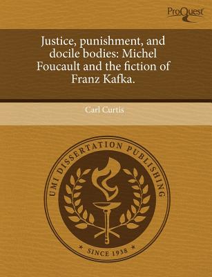 【预订】justice, punishment, and docile bodies