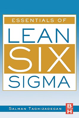 Essentials of Lean Six SIGMA