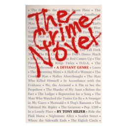 The Crime Novel: A Deviant Genre