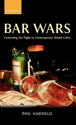 Bar Wars: Contesting the Night i