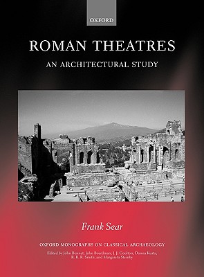 Roman Theatres: An Architectural