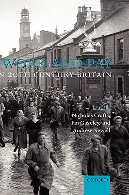 Work and Pay in 20th Century