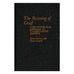 【预订】the meaning of grief: a dramaturgical