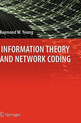 预订 Information Theory and Network Coding 信息论与网络编码