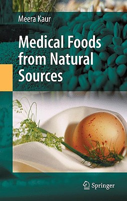 Medical Foods from Natural