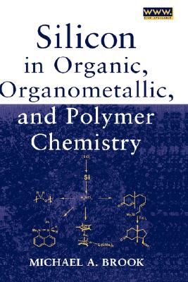 Silicon In Organic, Organometallic, And