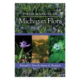 Field Manual of Michigan Flora