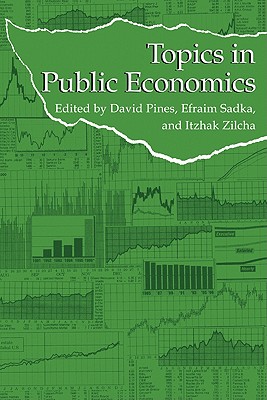 【预订】topics in public economics: theoretical