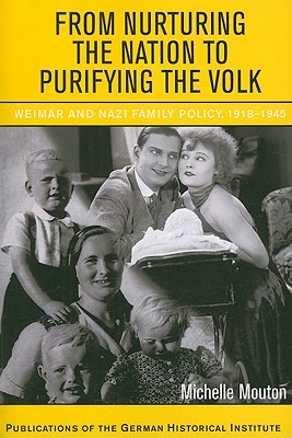 From Nurturing the Nation to Purifying