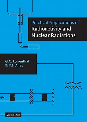 【预订】practical applications of radioactivity