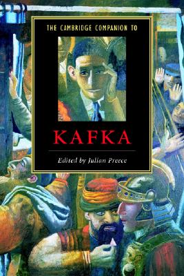 The Cambridge Companion to Kafka