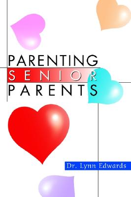 Parenting Senior Parents