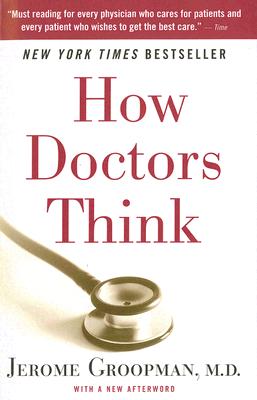 英文原版 How Doctors Think 医生在想什么