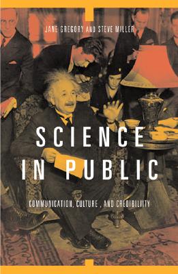 Science in Public: Communication,