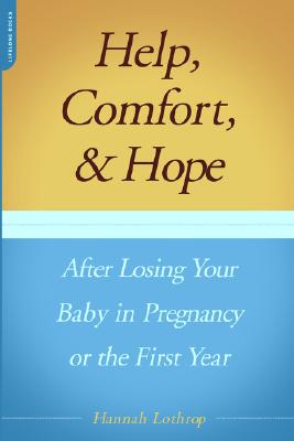 Help, Comfort, and Hope After Losing