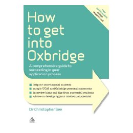 How to Get Into Oxbridge: A