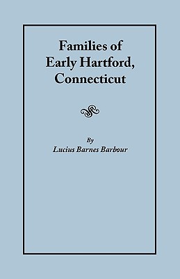 Families of Early Hartford,