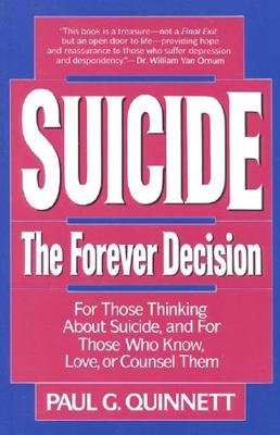 Suicide: The Forever Decision
